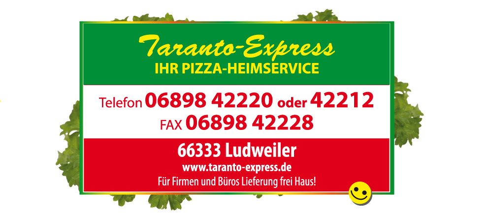 Taranto-Express - Ihr Pizza-Heimservice seit über 28 Jahren in Ludweiler